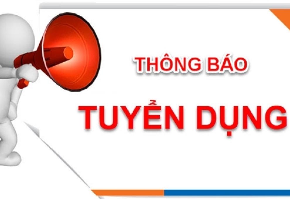 THÔNG BÁO TUYỂN DỤNG