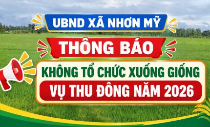 dựa hình cung cấp làm nền, tạo hình ảnh cho nội dung sau đăng zalo: UBND xã Nhơn Mỹ thông báo không tổ chức xuống giống vụ Thu Đông năm 2026  tại tiểu vùng Nhơn Mỹ 3: gồm các ấp Nhơn An, Nhơn Lợi, UBND xã Nhơn Mỹ thông báo không tổ chức xuống giống vụ Thu Đông năm 2026Nhơn Ngãi    